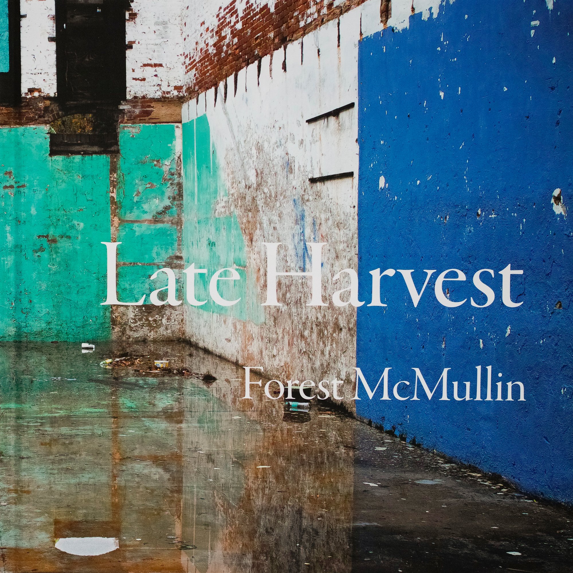 Late Harvest