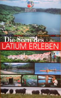 Die Seen des Latium Erleben
