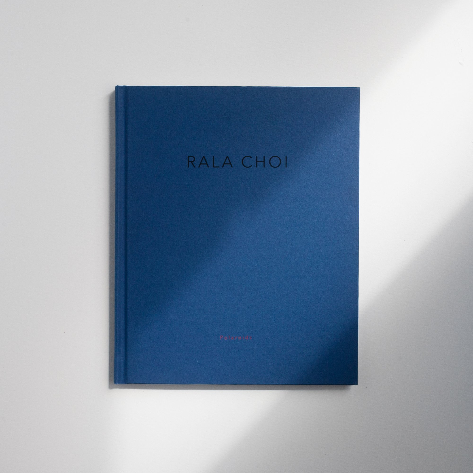 RALA CHOI: Polaroids