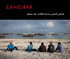 Zanzibar - dove la vita scorre pole pole