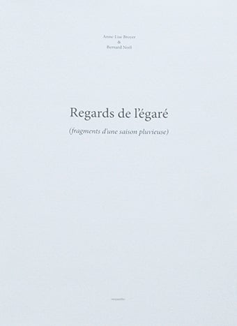 Regards de l'égaré