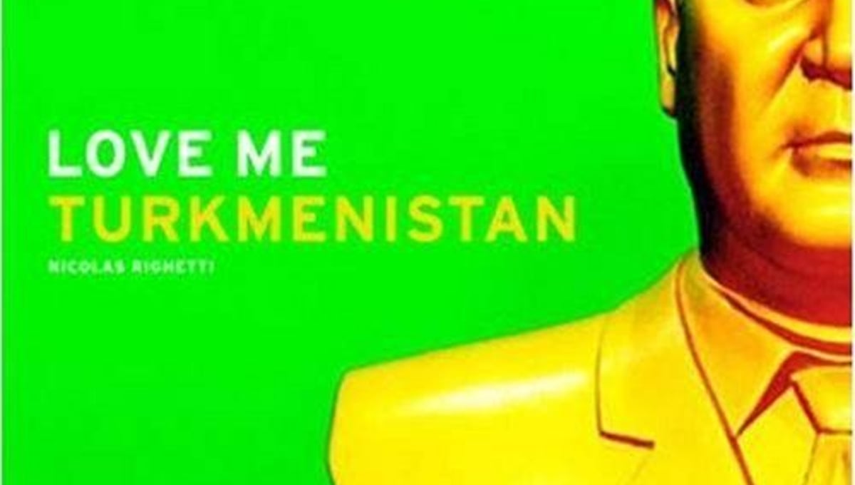 From the book, "Love Me Turkmenistan" © 2008 Nicolas Righetti