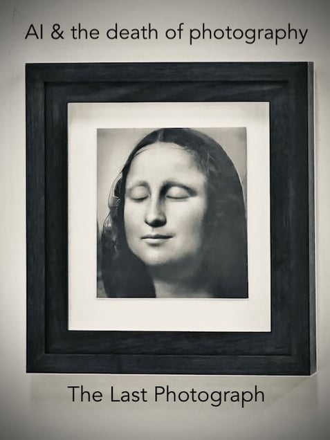 The death of photography, AI