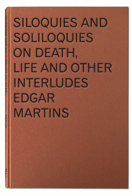 Siloquies and Soliloquies on Death, Life and Other Interludes