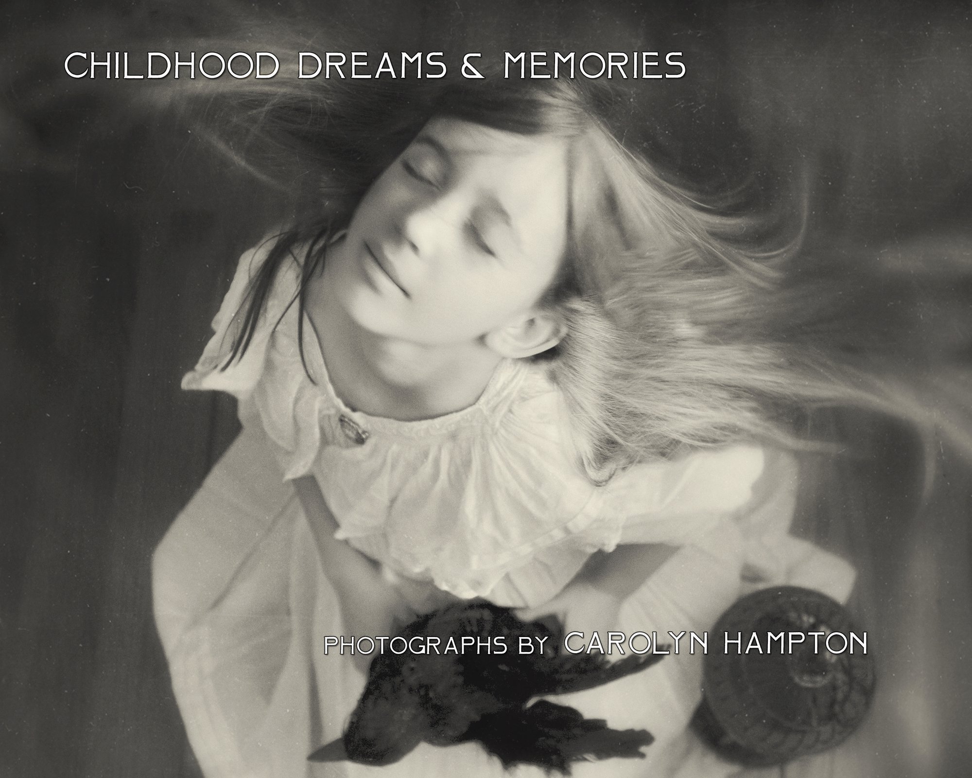 Childhood Dreams & Memories