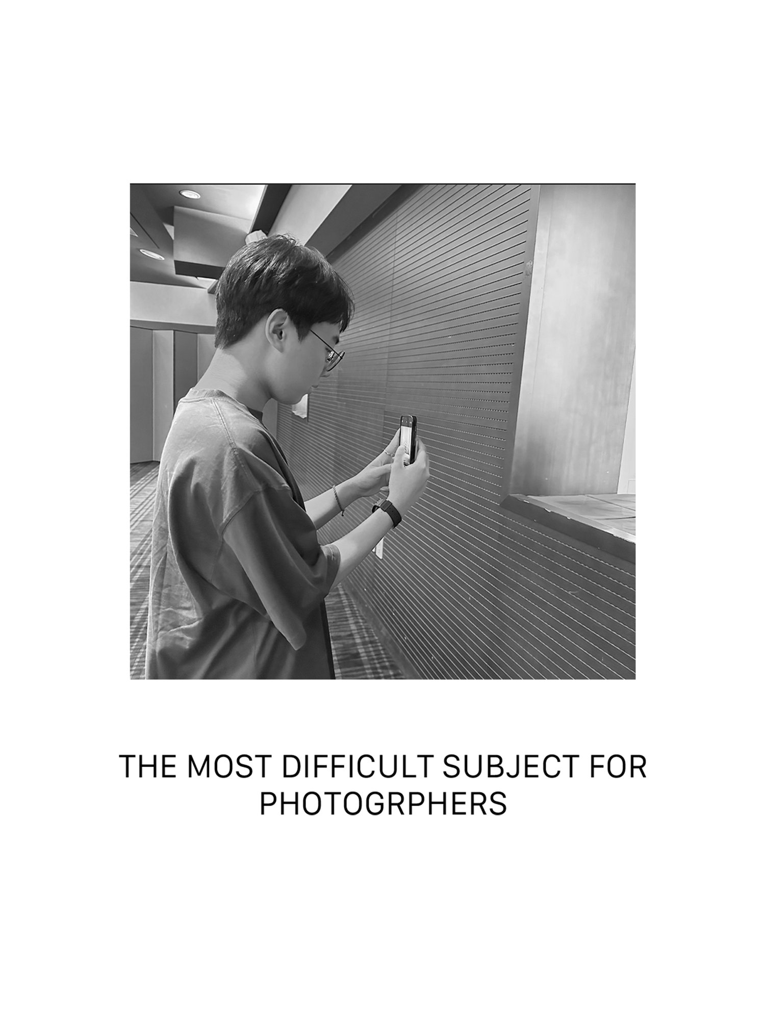 The Most Difficult Subject for Photographers