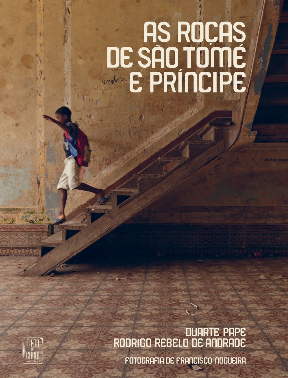As Roças de São Tomé e Príncipe