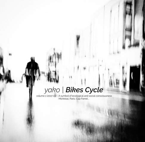 yako | Bikes Cycle vol1 (2017-19)
