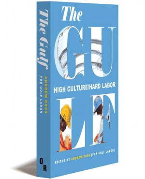 THE GULF:  HIGH CULTURE/HARD LABOR