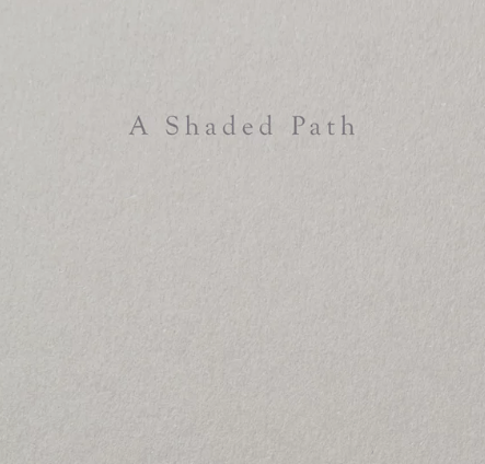 A Shaded Path