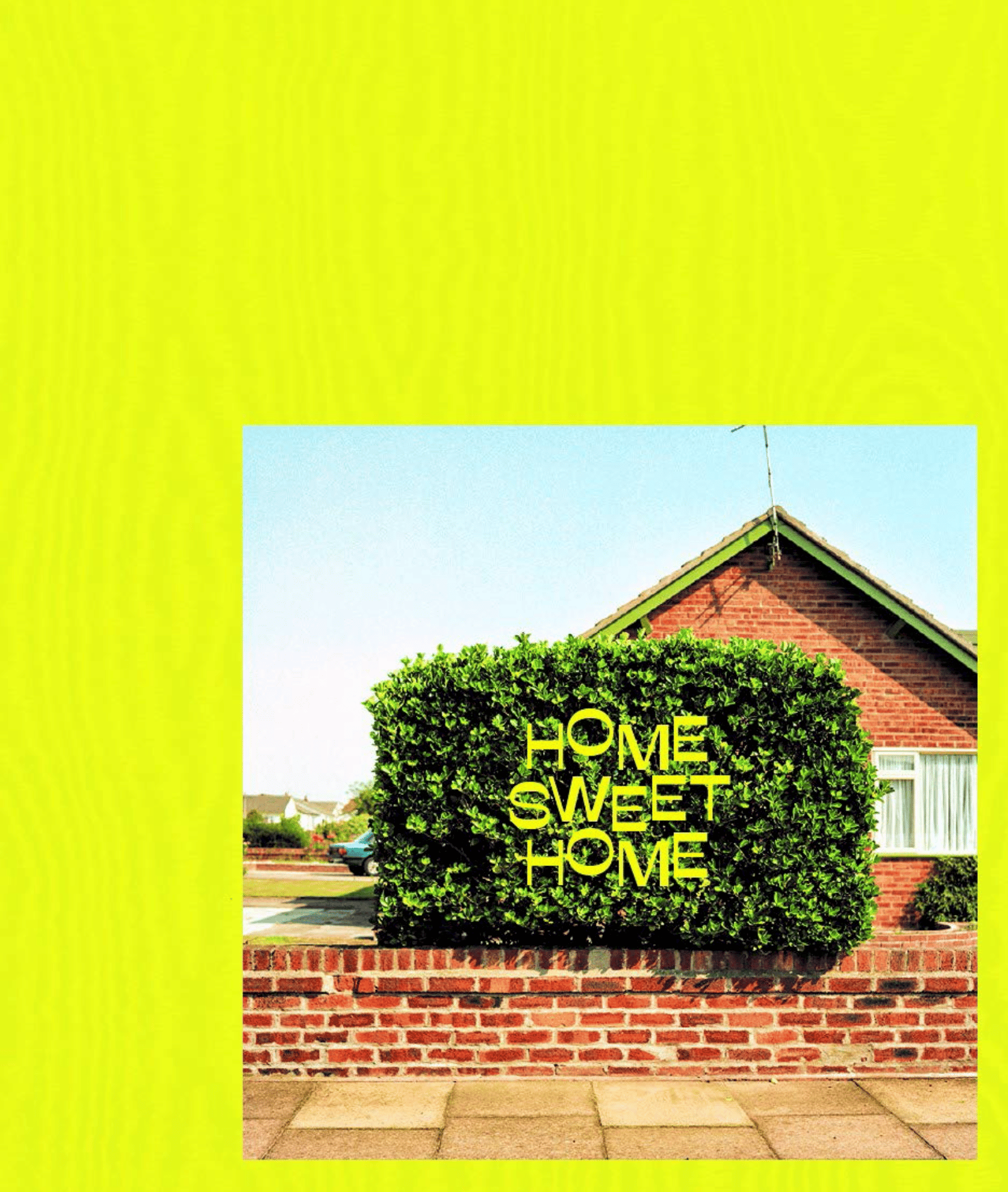 Home Sweet home