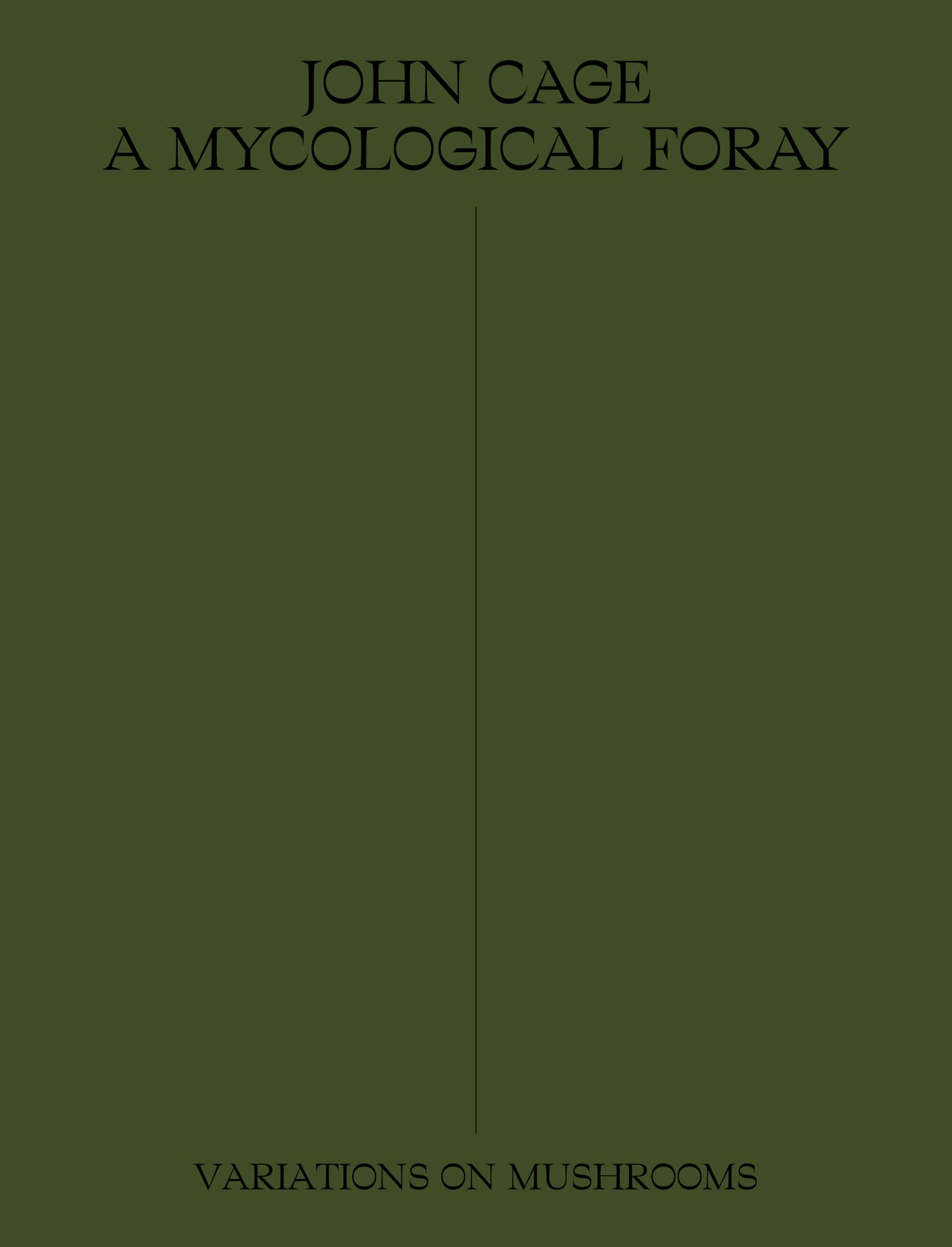 John Cage: A Mycological Foray