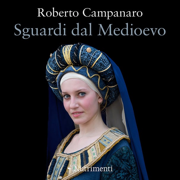 SGUARDI DAL MEDIOEVO
