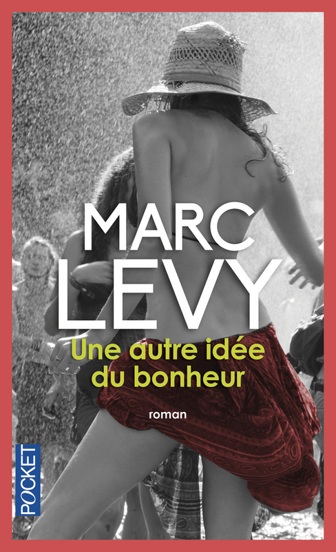 Un autre idée du bonheur