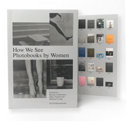 How We See: Photobooks by Women