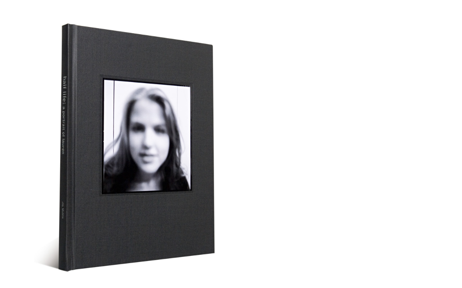 Half Life: a portrait of Lauren