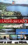 Vivere i laghi del Lazio